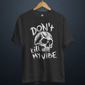 gangsta.ma t-shirt don't kill my vibe au maroc